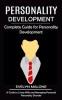 Personality Development: Complete Guide for Personality Development (A Guide to Living With and Managing Paranoid Personality Disorder)