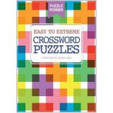 Puzzle Power- Easy To Extreme Crossword Puzzles