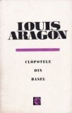 Louis Aragon - Clopotele din Basel, 1965