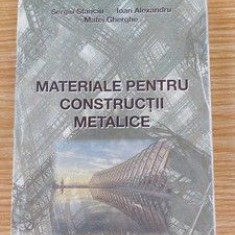 Materiale pentru constructii metalice- Sergiu Stanciu, Ioan Alexandru