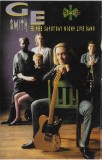 Caseta G.E. Smith, The Saturday Night Live Band &lrm;&ndash; Get A Little, originala