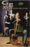 Caseta G.E. Smith, The Saturday Night Live Band &lrm;&ndash; Get A Little, originala, Casete audio