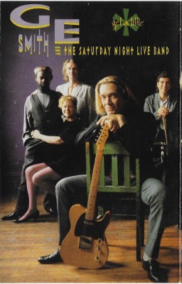 Caseta G.E. Smith, The Saturday Night Live Band &amp;lrm;&amp;ndash; Get A Little, originala foto