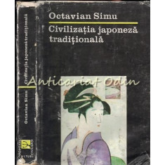 Civilizatia Japoneza Traditionala - Octavian Simu