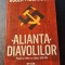 Alianta diavolului pactul lui Hitler cu Stalin 1939 1941 Roger Moorhouse