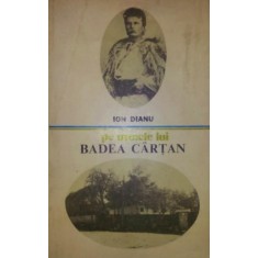 PE URMELE LUI BADEA CARTAN