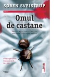 Omul de castane - Soren Sveistrup