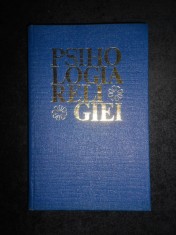 Psihologia religiei (1976, editie cartonata) foto