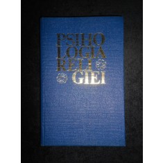 Psihologia religiei (1976, editie cartonata)
