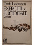 Tania Lovinescu - Exercitii de luciditate (semnata) (Editia: 1986)