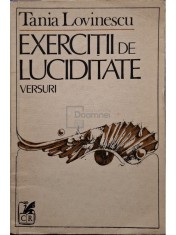 Tania Lovinescu - Exercitii de luciditate (semnata) (Editia: 1986) foto
