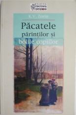 Pacatele parintilor si bolile copiilor ? K. V. Zorin foto