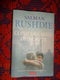 Copiii din miez de noapte - Salman Rushdie / cartonata, 645 pagini, editura polirom