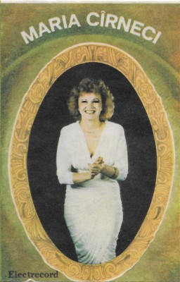 Casetă Maria C&amp;icirc;rneci &amp;lrm;&amp;ndash; Afară E Vreme Rea foto