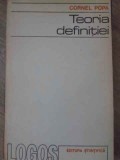 Teoria Definitiei - Cornel Popa, Editura Stiintifica 1972, Filosofie, Carte in Romana, 202 Pagini