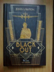 z2 Black Out - John Lawton (carte noua, cartonata, in limba romana)