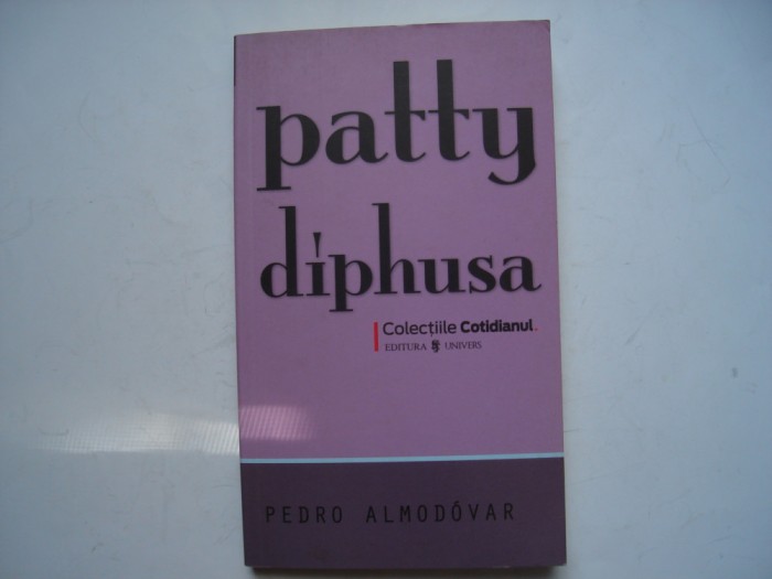 Patty Diphusa - Pedro Almodovar