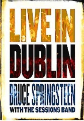 Bruce Springsteen Session Band Live In Dublin (dvd) foto