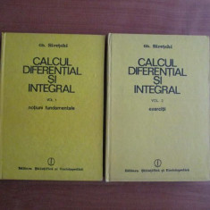 Gheorghe Siretchi - Calcul diferential si integral 2 volume (1985)