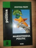 Marketingul politic- Cristina Pripp