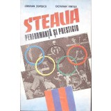 STEAUA PERFORMANTA SI PRESTIGIU-CRISTIAN TOPESCU, OCTAVIAN VINTILA-341470