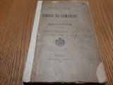 CODICE DE COMERCIU al Regatului Romaniei din 1887 -1895, 272 p.+ 64 regulament