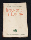 Carte NUMEROTATA de Colectie anul 1939 - INTUNERIC SI LUMINA - I.Al. Bratescu