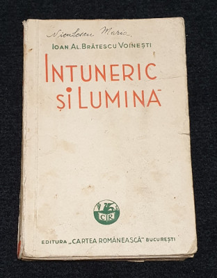 Carte NUMEROTATA de Colectie anul 1939 - INTUNERIC SI LUMINA - I.Al. Bratescu foto