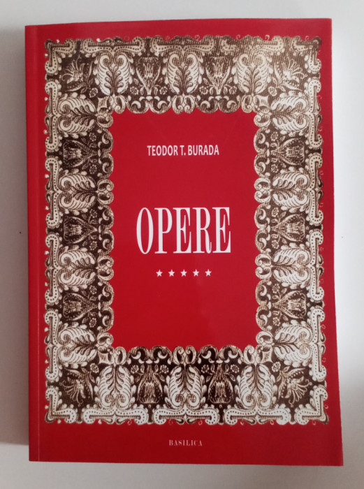 Teodor T. Burada - Opere vol. 5