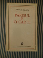 Nicolae Balota Parisul e o carte, ed. princeps