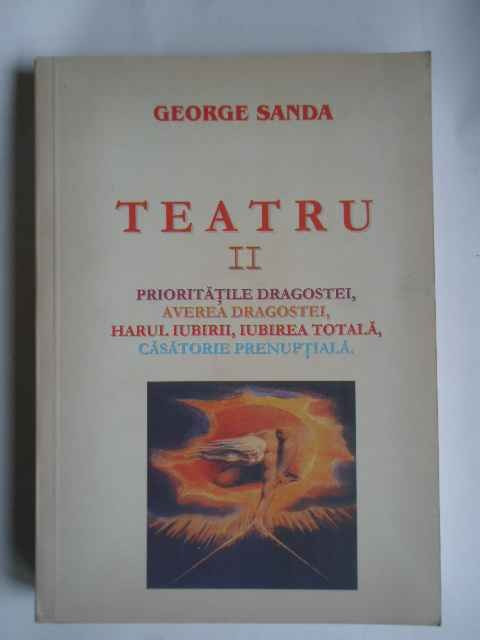 Teatru Ii - George Sanda ,266133