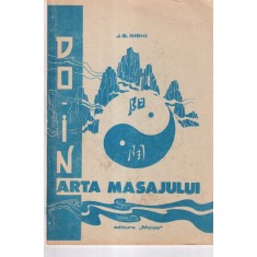 J.B. Rishi - Do-In. Arta Masajului