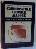 CARDIOPATIILE CRONICE MAJORE, FACTORI DE RISC SI PERIOADA DE CONSTITUIRE de A. MOGA, I. ORHA, N. STANCIOIU , 1974
