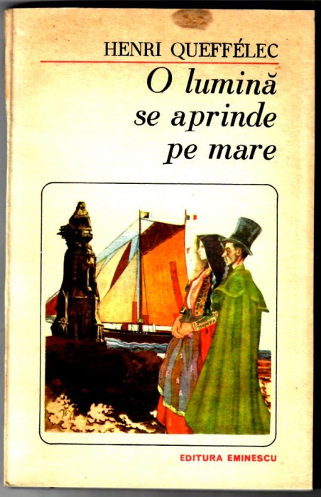 O lumina se aprinde pe mare, Henri Queffelec