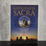 D. Gromov (alcătuitor) - Geografia sacră. O enciclopedie a locurilor de putere | geografie sacră, locuri de putere, spiritualitate