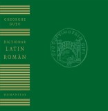 Dic&Egrave;ionar latin-rom&Atilde;&cent;n - Paperback brosat - Gheorghe Gu&Aring;&pound;u - Humanitas