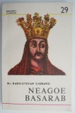 Neagoe Basarab (1512-1521) &ndash; Radu-Stefan Ciobanu