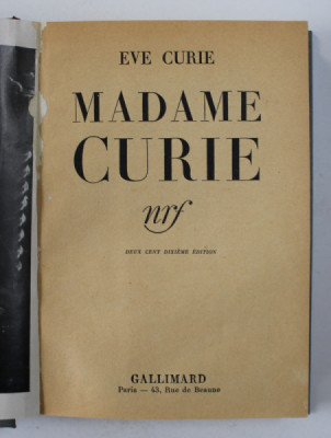 MADAME CURIE par EVE CURIE , 1939 foto