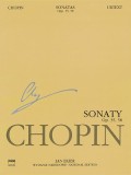 Sonatas, Op. 35 &amp; 58: Chopin National Edition Vol. X