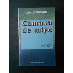 ION LOTREANU - CAMASA DE MINE