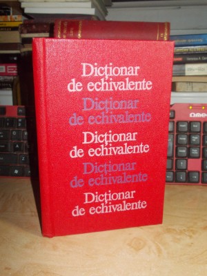 GHEORGHE POPA - DICTIONAR DE ECHIVALENTE , 1990 * foto