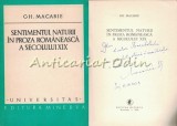 Sentimentul Naturii in Proza Romaneasca Sec. XIX - Gh. Macarie, Editura Minerva 1978, Studiu Literar