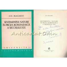 Sentimentul Naturii In Proza Romaneasca A Secolului XIX - Gh. Macarie