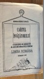 Caietul invatatorului. Culegere de exercitii si jocuri didactice pentru limba romana clasele 1-4- Sonia Raduc Opait