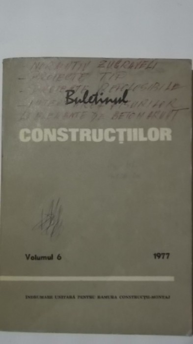 Buletinul constructiilor, vol. 6