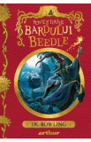 Povestirile Bardului Beedle - J. K. Rowling, 2021, J.K. Rowling
