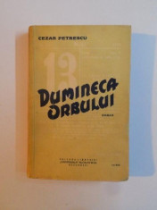 DUMINECA ORBULUI de CEZAR PETRESCU , foto