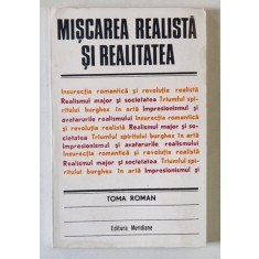 MISCAREA REALISTA SI REALITATEA de TOMA ROMAN , IPOSTAZELE REALISMULUI IN ARTELE PLASTICE , 1988
