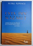 Fata din Nazaret - autor Petru Popescu