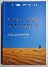 Fata din Nazaret - autor Petru Popescu